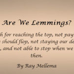 Are we lemmings